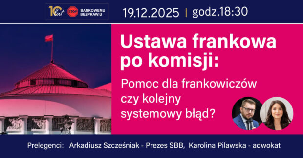 Ustawa frankowa po komisji pomoc dla frankowiczów czy systemowy błąd