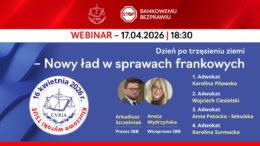 WEBINAR_17.04.2026_nowy ład w sprawach frankowych
